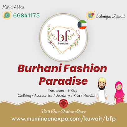 Burhani Fashion Paradises - مركز بدر الدبوس الميزانين، - +965 6684 1175